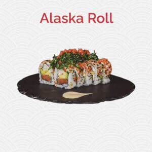ALASKA ROLL